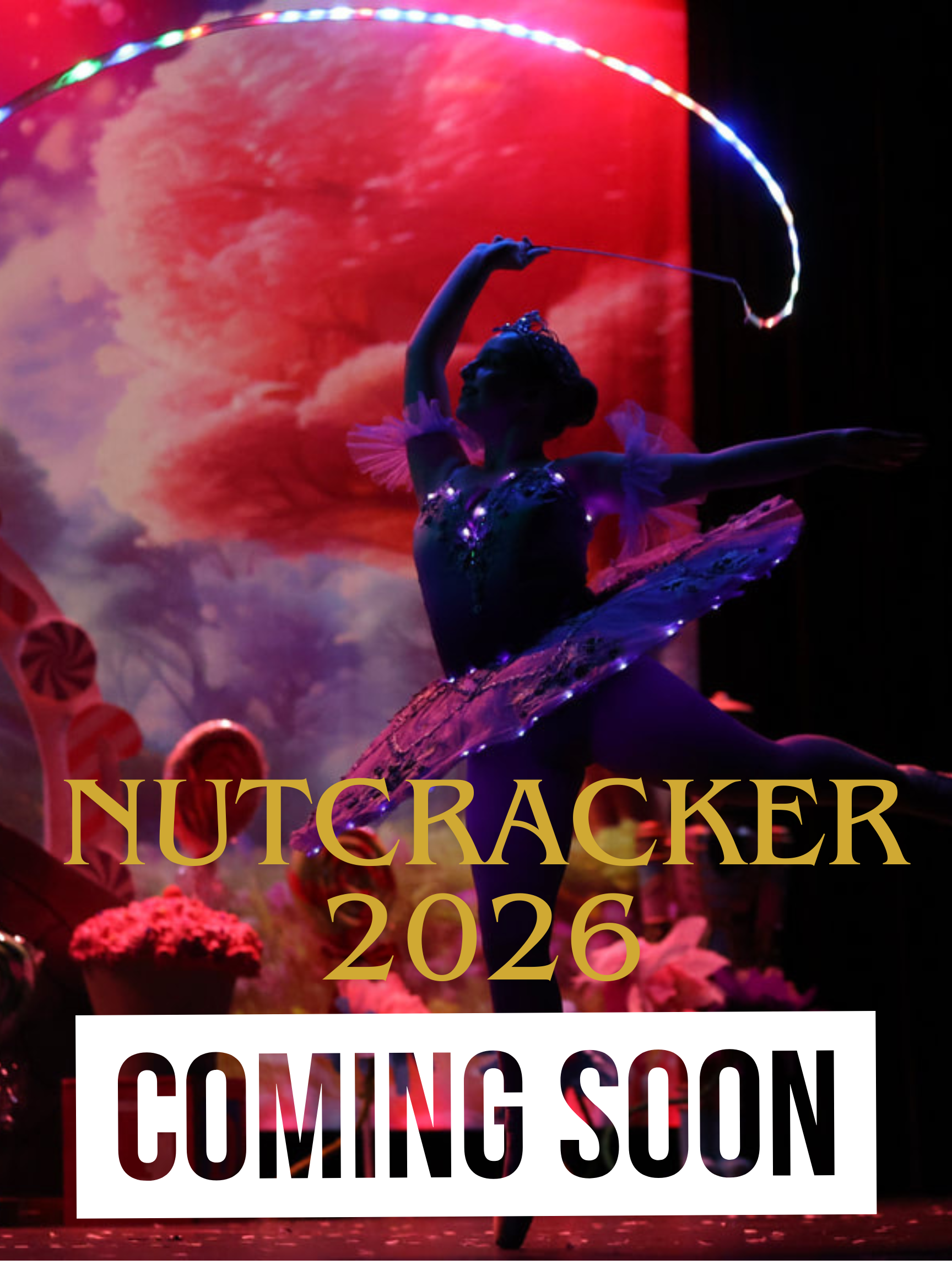The Nutcracker 2026 — A Beloved Classic, Beautifully Retold event poster